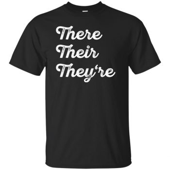 There Their They�re t-shirt - black