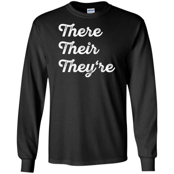There Their They�re long sleeve - black