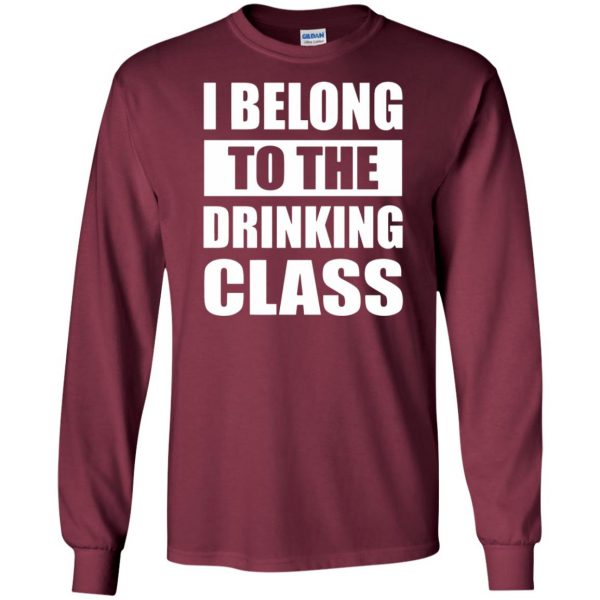 drinking class long sleeve - maroon