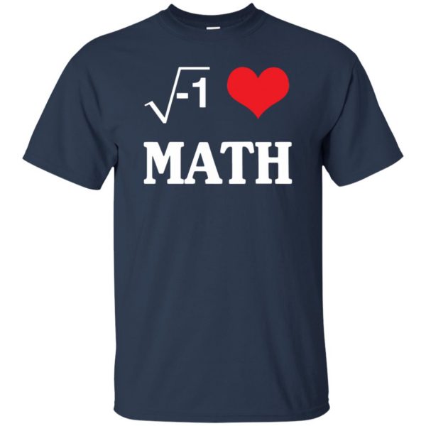 i love math t shirt - navy blue