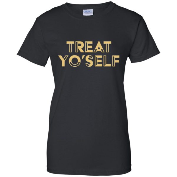 treat yo self womens t shirt - lady t shirt - black