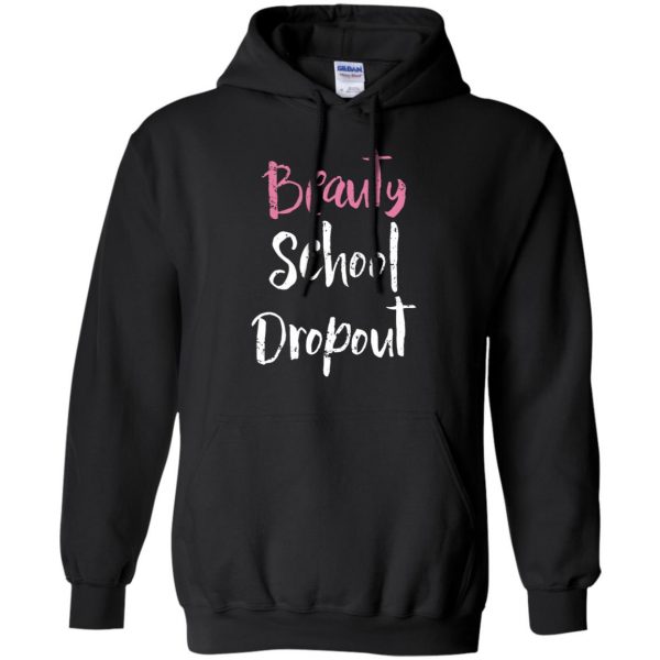 beauty school dropout hoodie - black