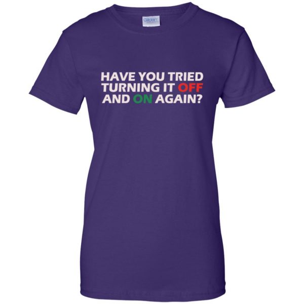 have you tried turning it off and on again womens t shirt - lady t shirt - purple