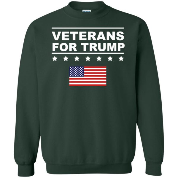 veterans for trump sweatshirt - forest green