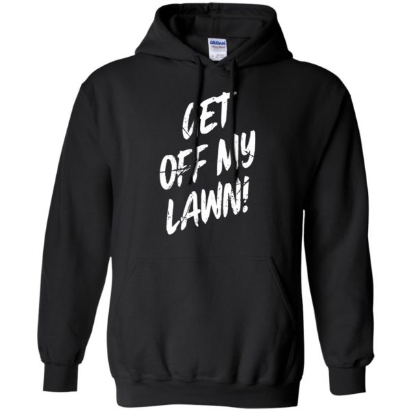 get off my lawn hoodie - black