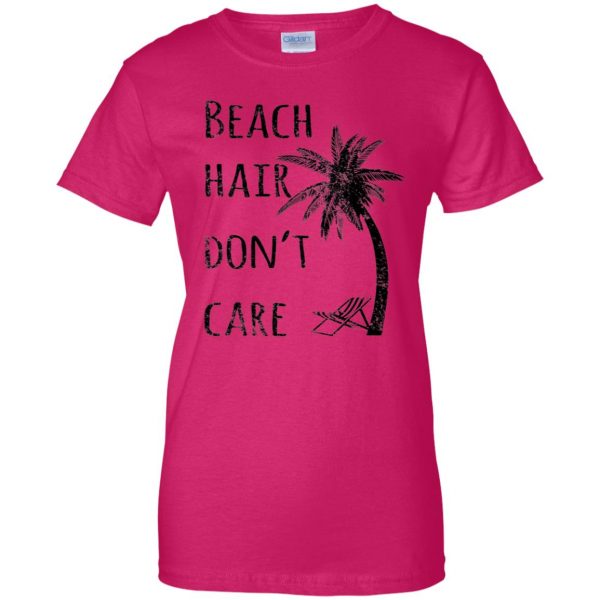 beach hair dont care womens t shirt - lady t shirt - pink heliconia