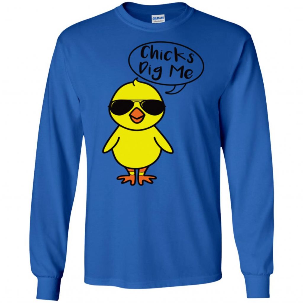 Chicks Dig Me Shirts - 10% Off - FavorMerch
