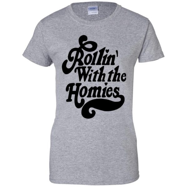 rollin with the homies womens t shirt - lady t shirt - sport grey