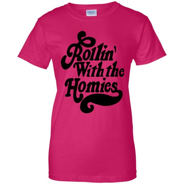 rollin with the homies womens t shirt - lady t shirt - pink heliconia