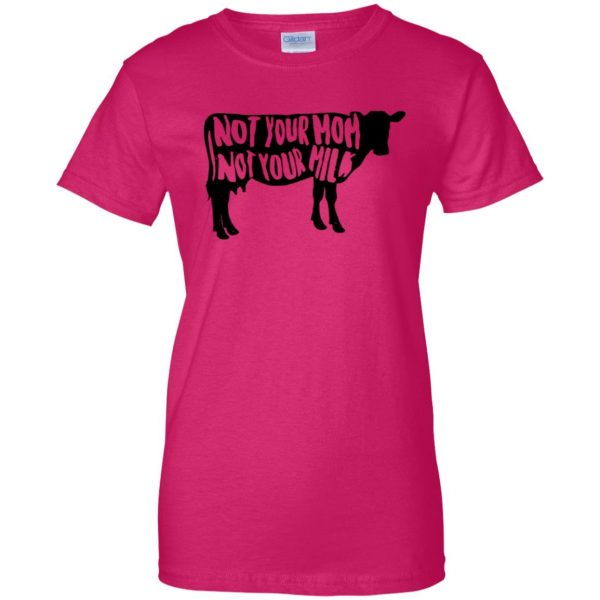 not your mom not your milk womens t shirt - lady t shirt - pink heliconia