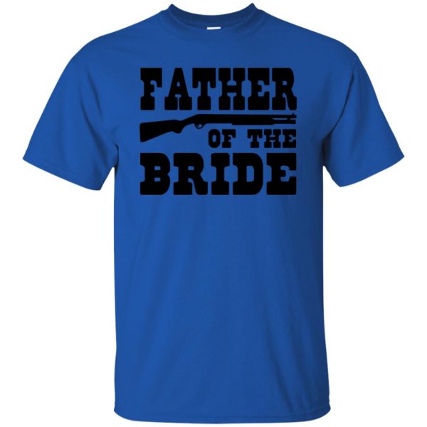 father of the bride t shirt - royal blue