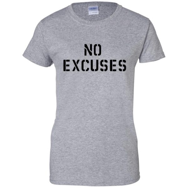no excuses womens t shirt - lady t shirt - sport grey