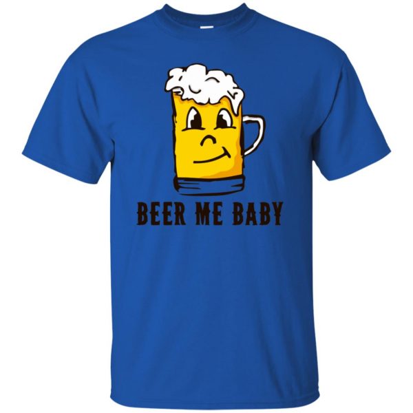 beer me t shirt - royal blue