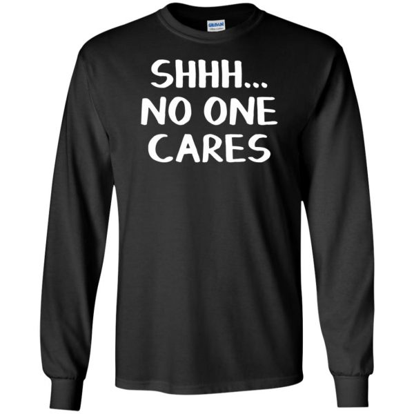 no one cares long sleeve - black