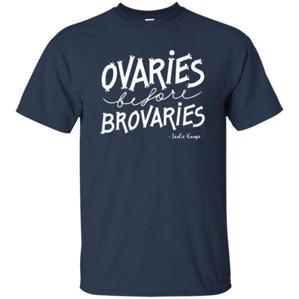 ovaries before brovaries t shirt - navy blue