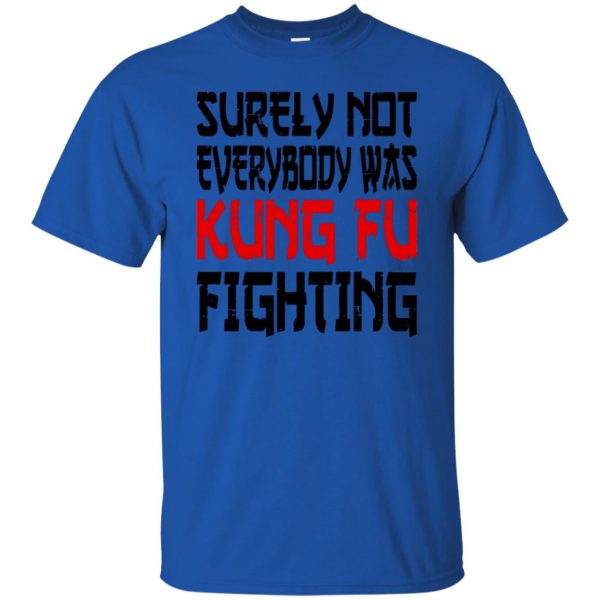 kung fu fighting t shirt - royal blue