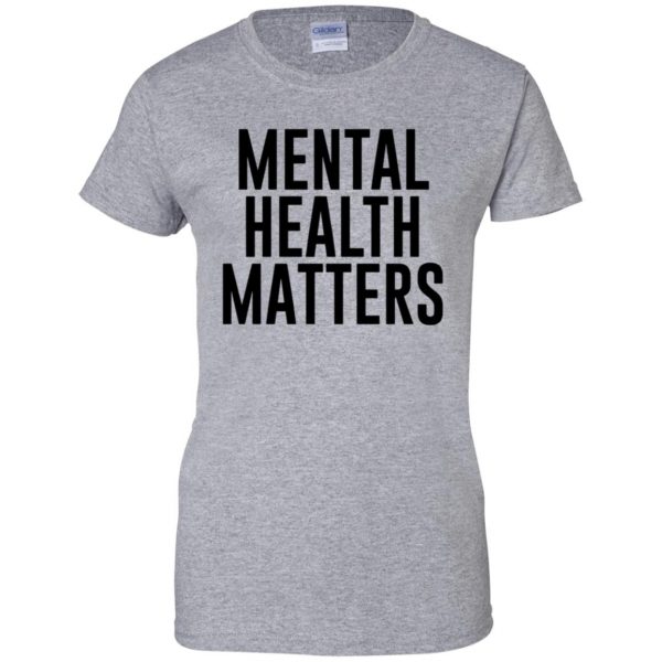 mental illness womens t shirt - lady t shirt - sport grey