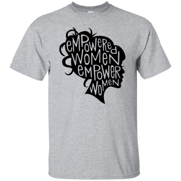 women empowerment shirts - sport grey