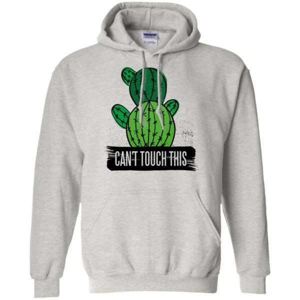 can t touch this hoodie - ash