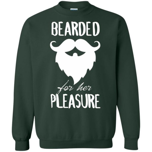 bearded for her pleasure sweatshirt - forest green