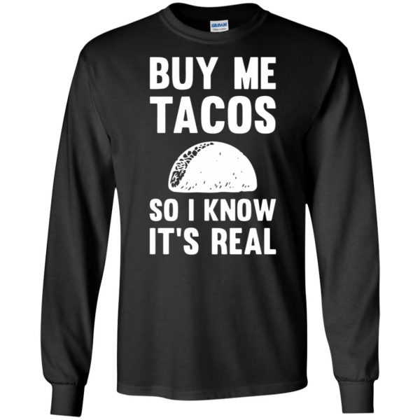 buy me tacos long sleeve - black