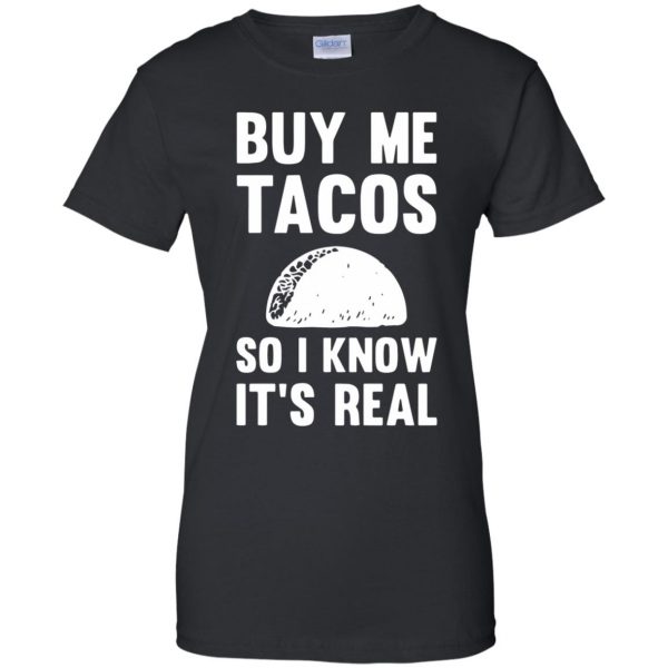 buy me tacos womens t shirt - lady t shirt - black