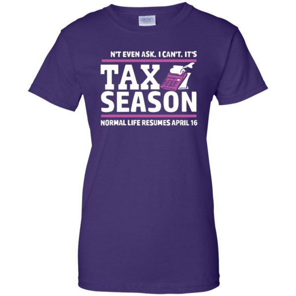tax season womens t shirt - lady t shirt - purple