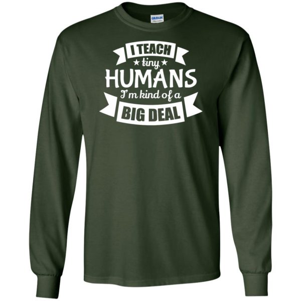 kind of a big deal long sleeve - forest green