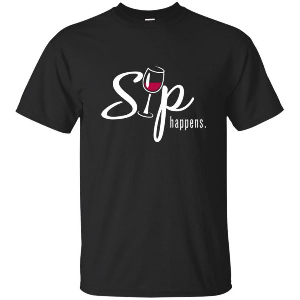 sip happens shirt - black