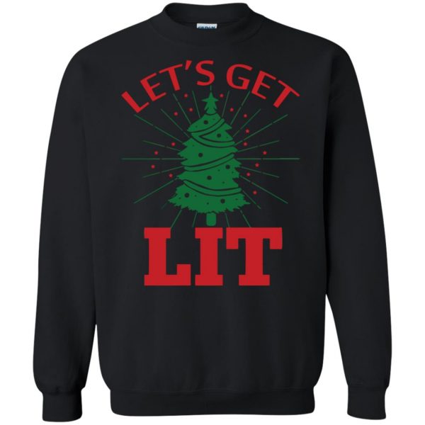 get lit christmas sweatshirt - black