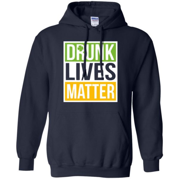 drunk lives matter hoodie - navy blue