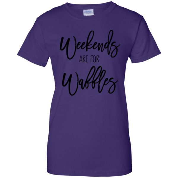 weekends are for waffles womens t shirt - lady t shirt - purple