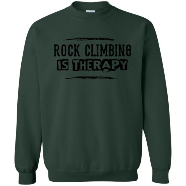 funny rock climbing sweatshirt - forest green
