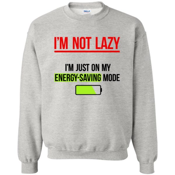 im not lazy sweatshirt - ash