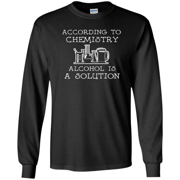 alcohol is a solution long sleeve - black