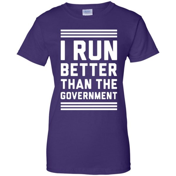 i run better than the government womens t shirt - lady t shirt - purple