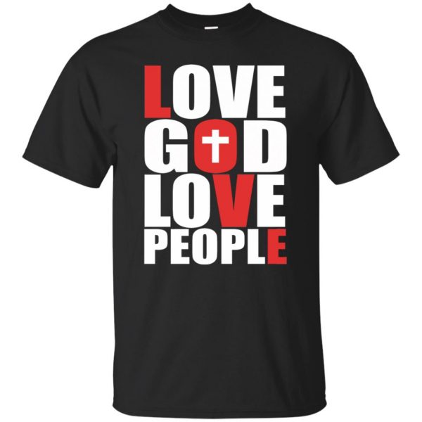 love god love people shirts - black