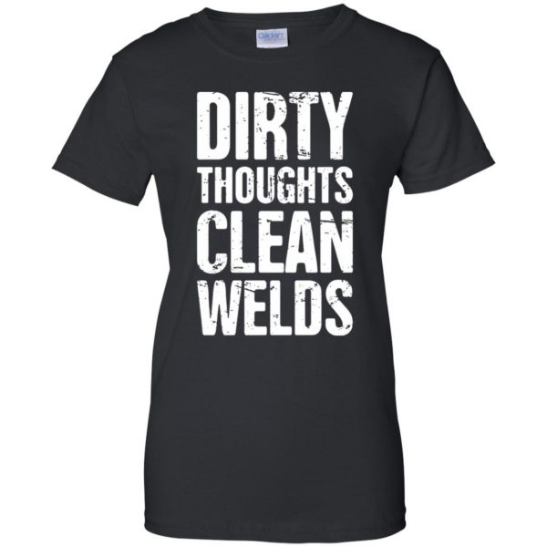 Funny Welder Quote womens t shirt - lady t shirt - black