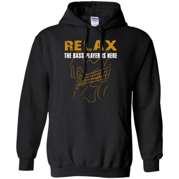 Relax The Bass Player Is Here hoodie - black