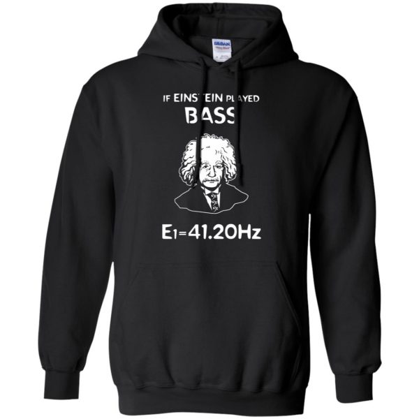 If Einstein Play Bass - Funny Bass Guitar hoodie - black