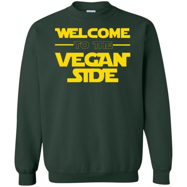 Welcome To The Vegan Side sweatshirt - forest green
