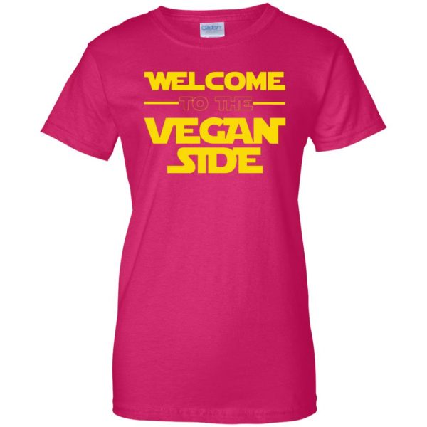 Welcome To The Vegan Side womens t shirt - lady t shirt - pink heliconia