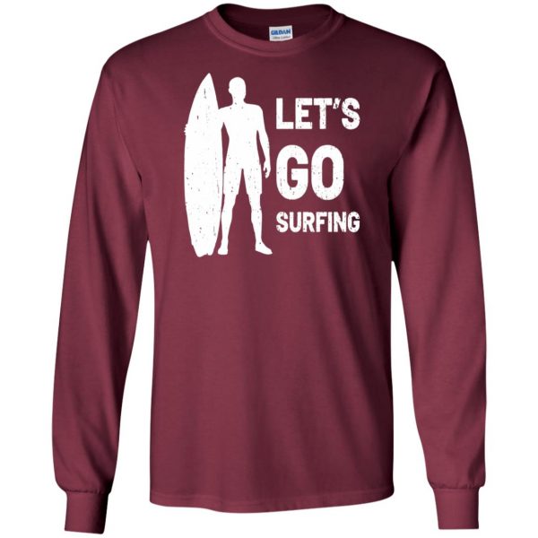 Let's go Surfing long sleeve - maroon