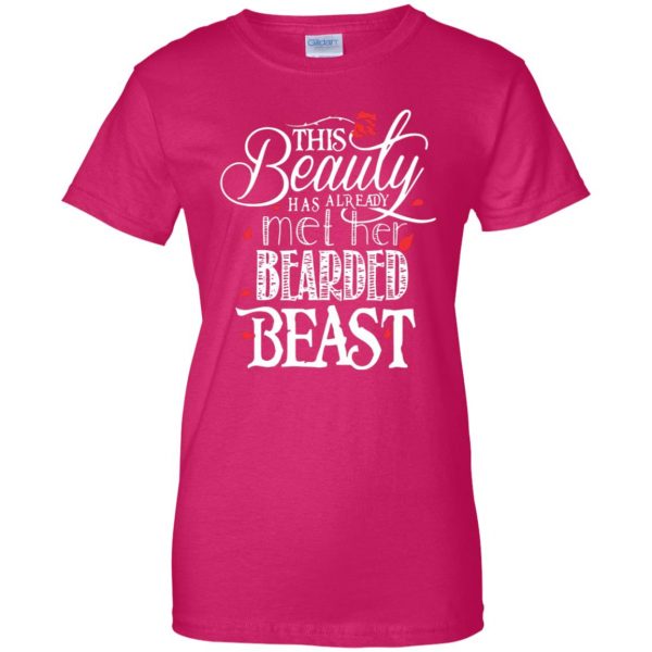 This Beauty Has Already Met Her Bearded Beast womens t shirt - lady t shirt - pink heliconia