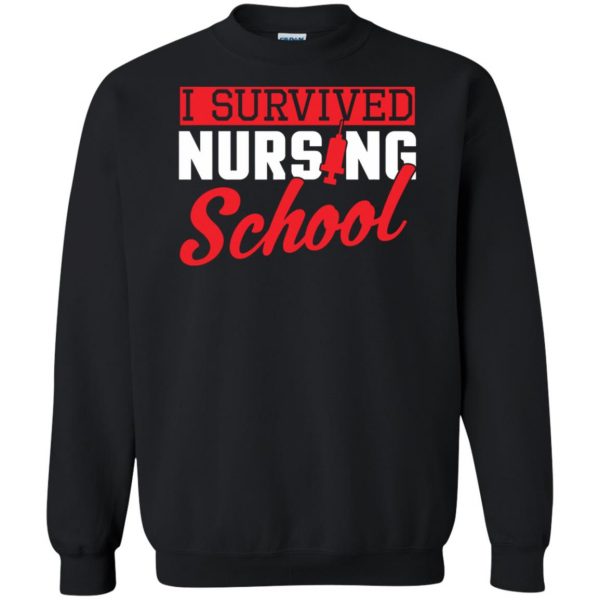 I Survived Nursing School sweatshirt - black