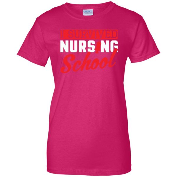 I Survived Nursing School womens t shirt - lady t shirt - pink heliconia