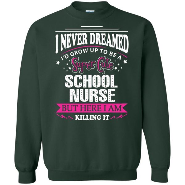 School Nurse sweatshirt - forest green