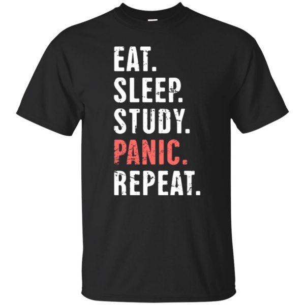 Eat Sleep Study Panic - Funny Nursing Student Life T-shirt - black