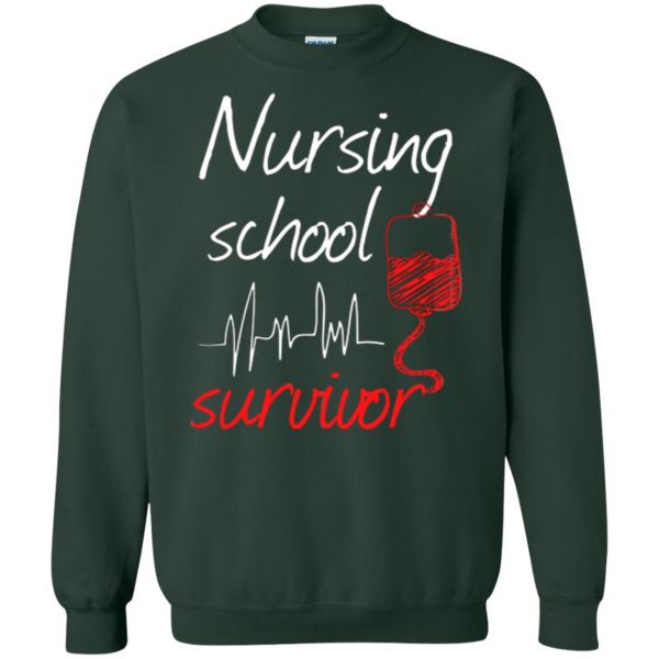 nursing school graduation sweatshirt - forest green