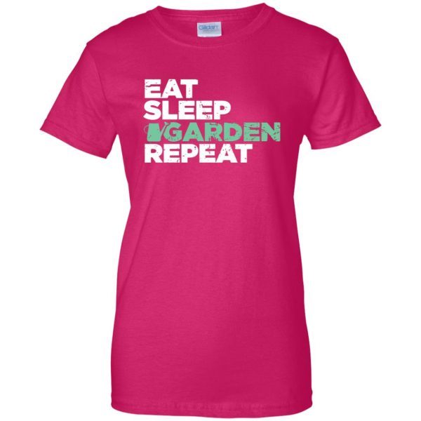 Eat, Sleep, Garden womens t shirt - lady t shirt - pink heliconia
